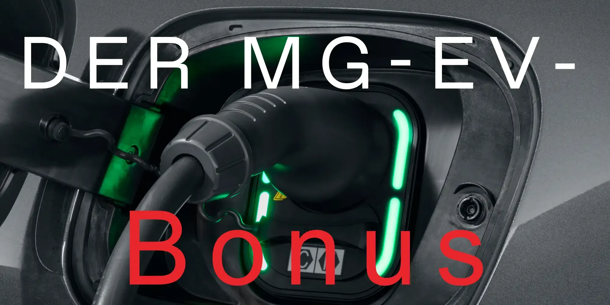 MG EV Bonus