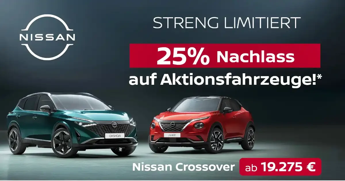 Nissan Juke & Qashqai – 25 % Rabatt | Autohaus Lutz FFB